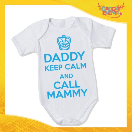 Body Neonato Azzurro Bodino Bimbo "Daddy Keep Calm and call Mammy" Gadget Eventi