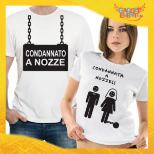 T-Shirt Coppia Maglietta "Condannato a Nozze" Gadget Eventi