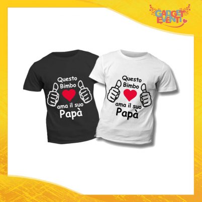 T-Shirt Bimbo Maschietto "Ama il Suo Papà" Idea Regalo Bambino Festa del Papà Gadget Eventi