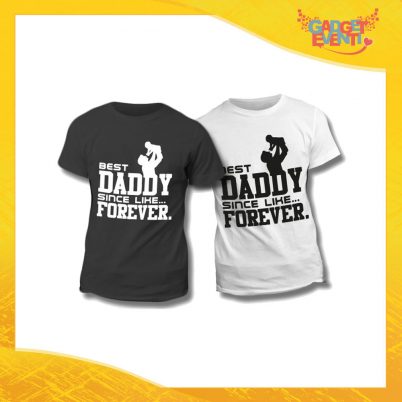 Maglietta T-Shirt Regalo Festa del Papà "Best Daddy Forever" Gadget Eventi