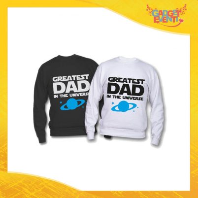 Felpa "Greatest Dad Universe" Idea Regalo Originale Festa del Papà Gadget Eventi