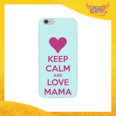 Cover Smartphone "Love Mama" Protezione per Cellulare Festa della Mamma Idea Regalo Gadget Eventi