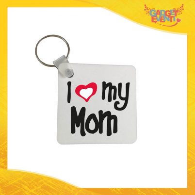 Portachiavi "Love My Mom" con Anello Quadrato Tondo a Cuore Idea Regalo Festa della Mamma Gadget Eventi