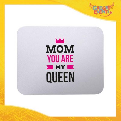 Mouse Pad femminuccia "You Are My Queen" tappetino pc ufficio idea regalo festa della mamma gadget eventi