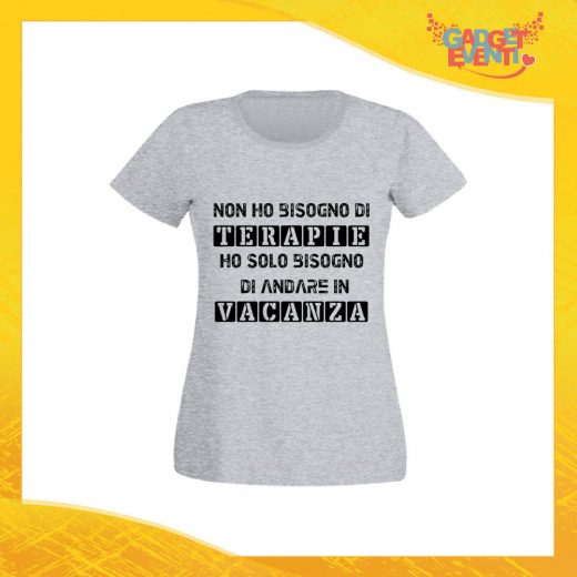T-Shirt Donna Grigia "Terapia Vacanza" Maglia Maglietta per l'estate Grafiche Divertenti Gadget Eventi