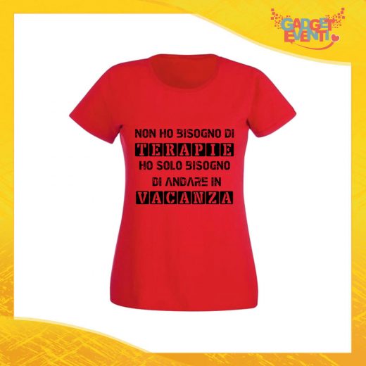 T-Shirt Donna Rossa "Terapia Vacanza" Maglia Maglietta per l'estate Grafiche Divertenti Gadget Eventi