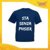 T-Shirt Uomo Blu Navy "Sta Senza Pnsier" Maglia Maglietta per l'estate Grafiche Divertenti Gadget Eventi