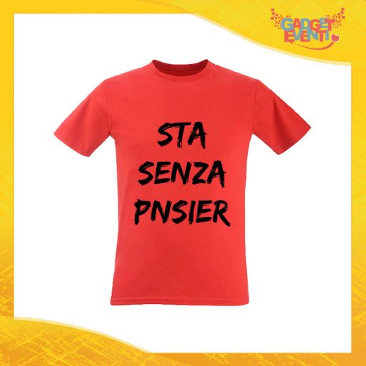 T-Shirt Uomo Rossa "Sta Senza Pnsier" Maglia Maglietta per l'estate Grafiche Divertenti Gadget Eventi