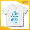 T-Shirt bianca bimbo maschietto "Keep Calm Good Mom" Idea Regalo Gadget Eventi