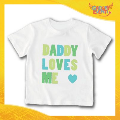 T-Shirt bianca bimbo/a "Daddy Loves Me" Idea Regalo Gadget Eventi