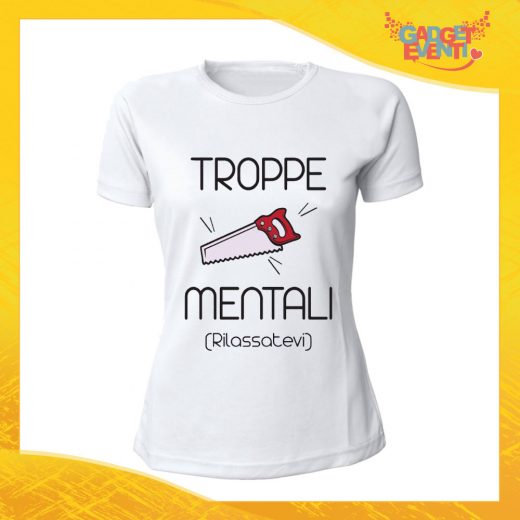 T-Shirt Donna Bianca "Troppe Pippe Mentali" Maglia Maglietta Idea Regalo Divertente Gadget Eventi