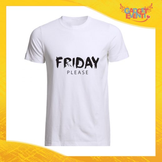 T-Shirt Uomo Bianca "Friday Please" Maglia Maglietta Maschile Idea Regalo Divertente per un Ragazzo Gadget Eventi