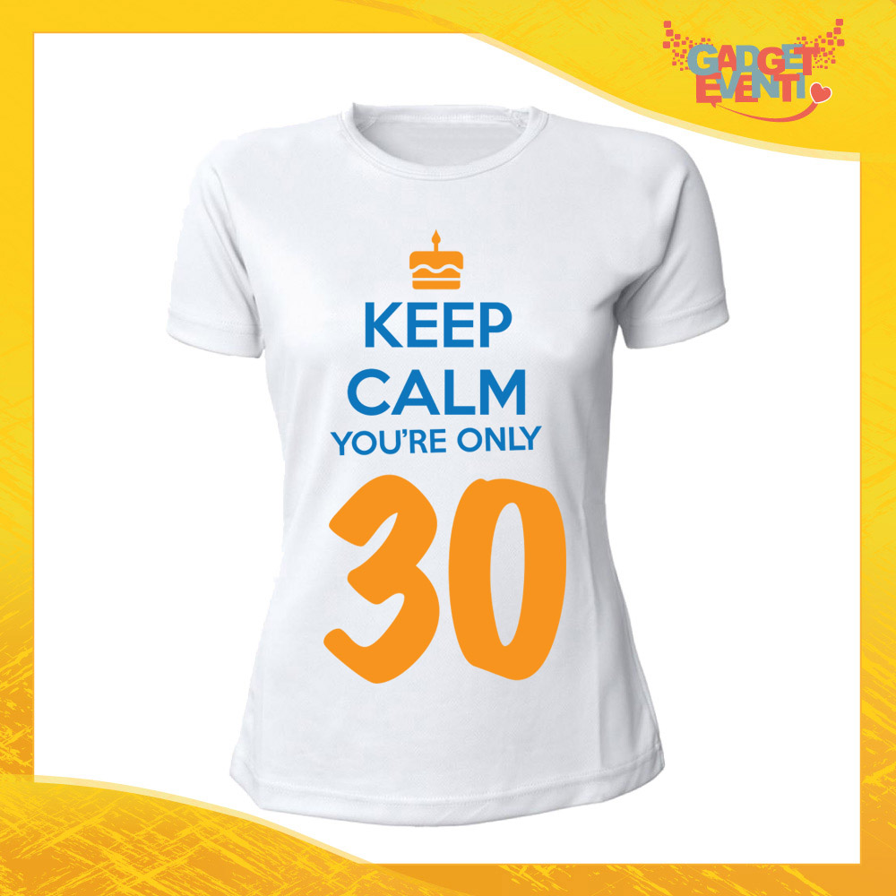 Maglietta Donna per Compleanni Keep Calm Thirty - Gadget Eventi