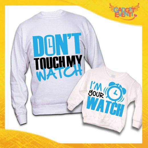 Coppia di Felpe Bianche Padre Figlio Grafica Azzurra "Don't Touch My Watch" Magliette Idea Regalo Originale Festa del Papà Gadget Eventi