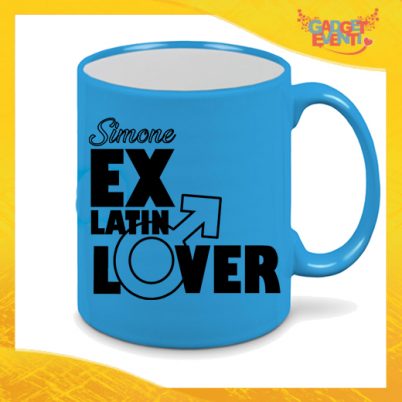 Tazza Fluo Blu Personalizzata "Ex Latin Lover" Mug Colazione Breakfast Idea Regalo Per Addii al Celibato Gadget Eventi