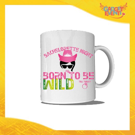 Tazza Bianca Personalizzata "Born To Be Wild" Mug Colazione Breakfast Idea Regalo Addio al Nubilato Gadget Eventi