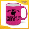 Tazza Fluo Fucsia Personalizzata "Born To Be Wild" Mug Colazione Breakfast Idea Regalo Per Addii al Nubilato Gadget Eventi