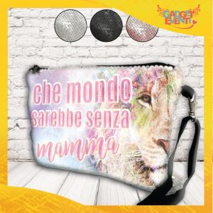 Pochette in paillettes Personalizzata " CHE MONDO SAREBBE SENZA MAMMA "