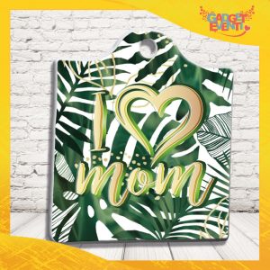 Tagliere in ceramica Personalizzato " I LOVE MOM "