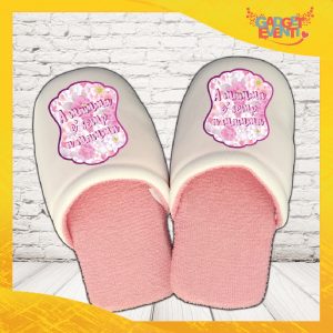 Pantofole in spugna personalizzate per la festa della mamma "A MAMMA E' SEMP A MAMMA "