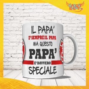 Tazza Papà ''Papà Speciale''